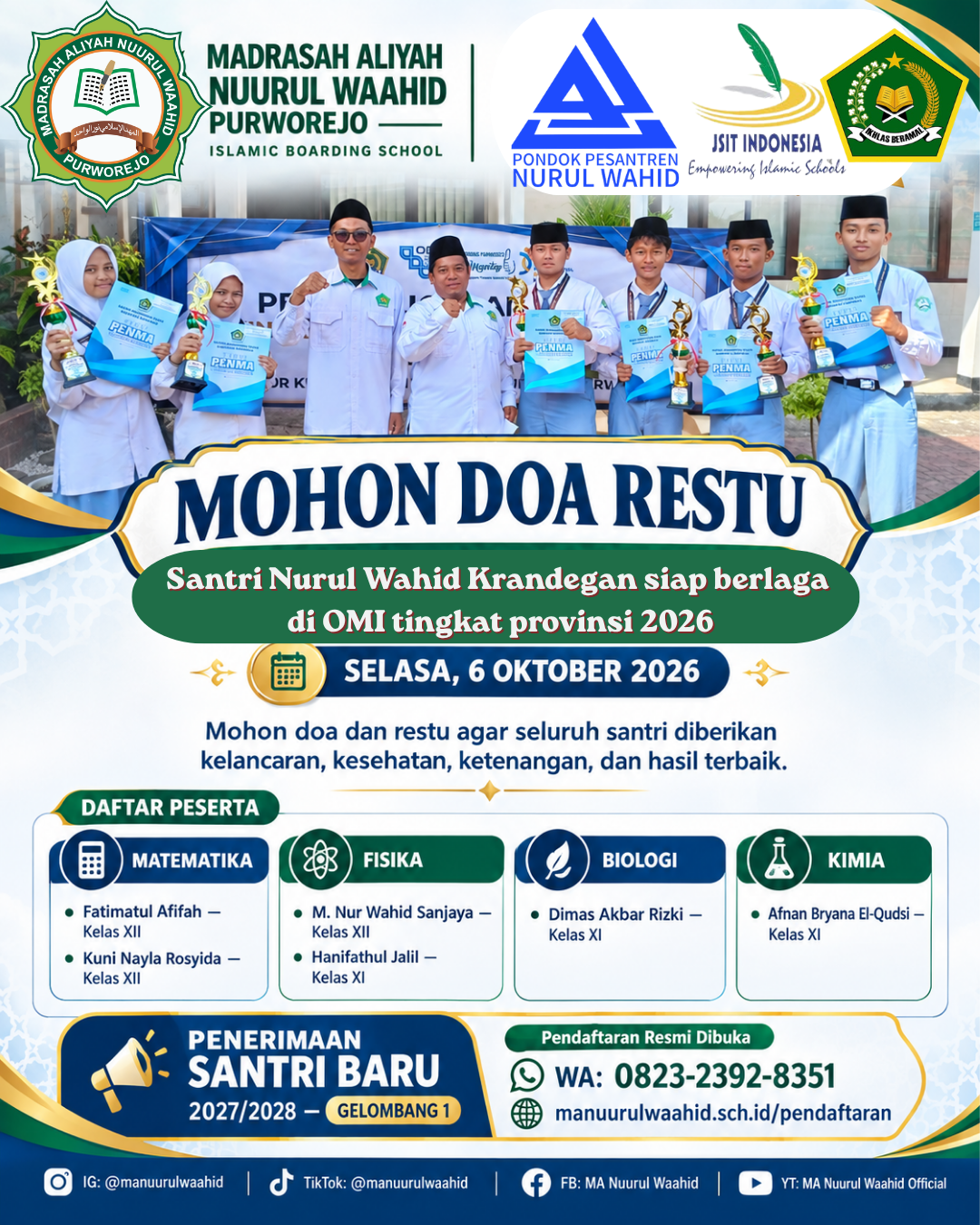 Santri Nurul Wahid Siap Berlaga di OMI 2026 Tingkat Provinsi, Mohon Doa Restu