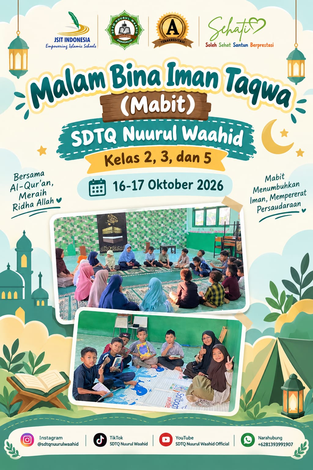 ✨ MALAM BINA IMAN DAN TAQWA (MABIT) ✨SDTQ Nuurul Waahid - Kelas 2, 3, dan 5